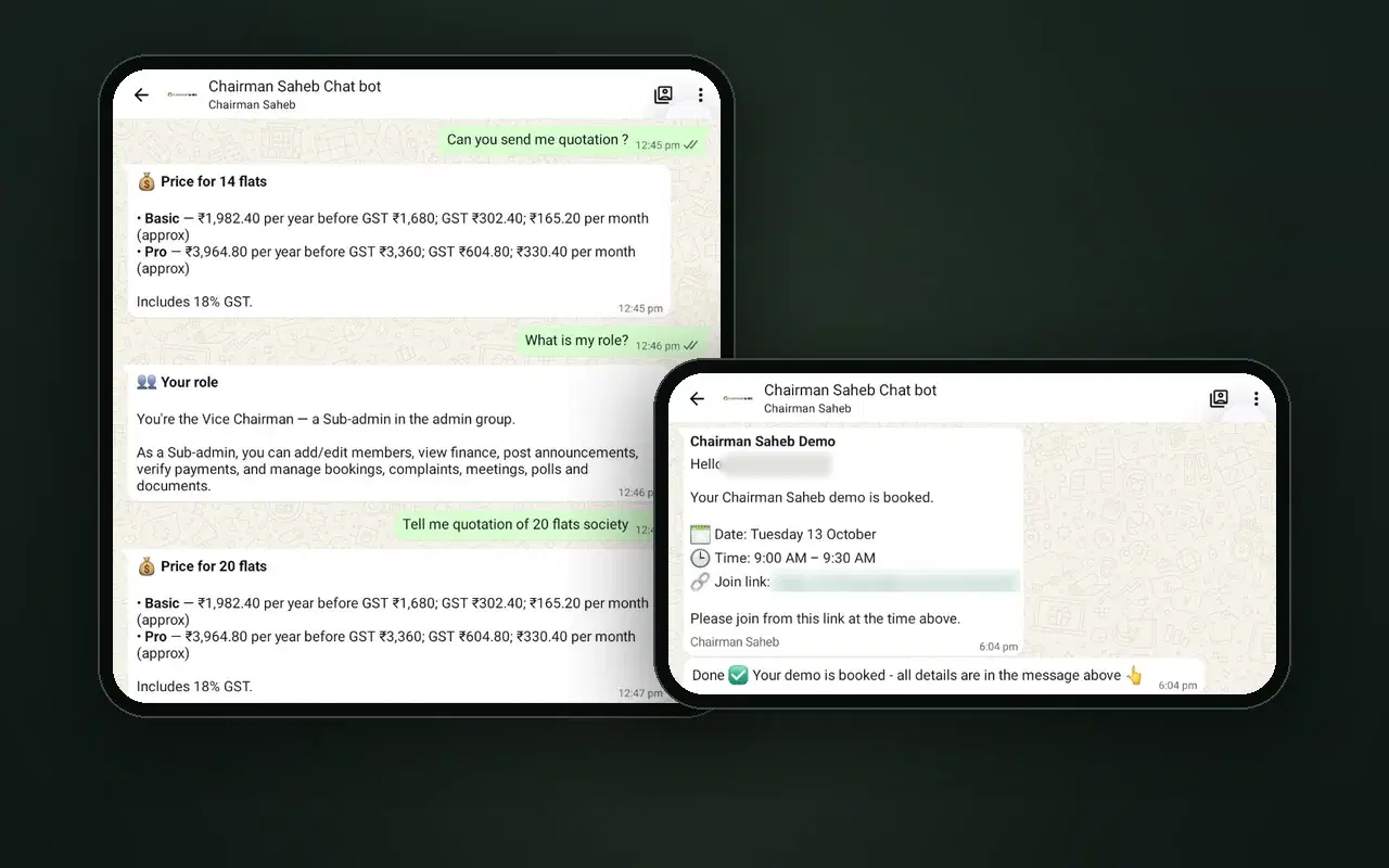 Real WhatsApp conversations with the Chairman Saheb bot — a price quotation and a booked demo (client name and meeting link blurred)